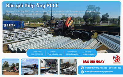 Báo giá thép Ống PCCC mới nhất | Báo giá tại Nhật Nguyên
