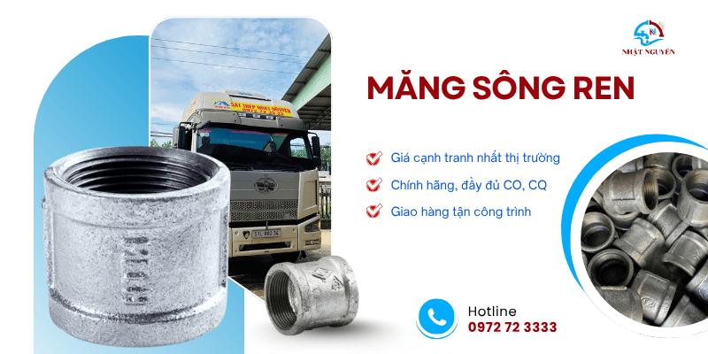 Măng sông ren mạ kẽm giá ưu đãi, sẵn kho số lượng lớn