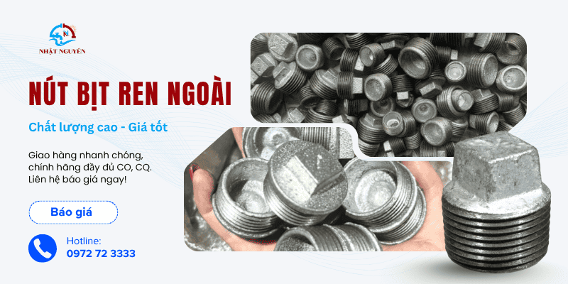 Nút bịt ren ngoài giá tốt, chính hãng đầy đủ CO, CQ