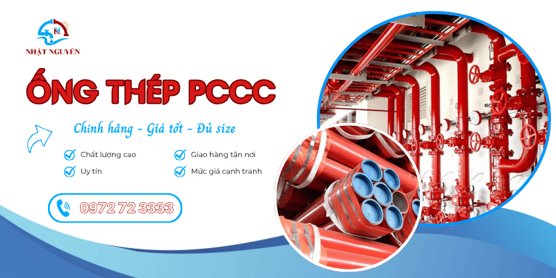 Ống thép PCCC giá tốt, chính hãng, giao hàng nhanh chóng