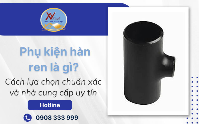 phụ kiện hàn ren
