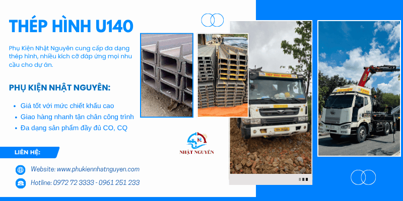Thép hình U140 chính hãng giá cực tốt