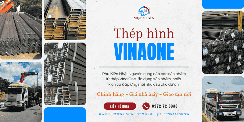 Thép hình Vina One chính hãng giao tận công trình