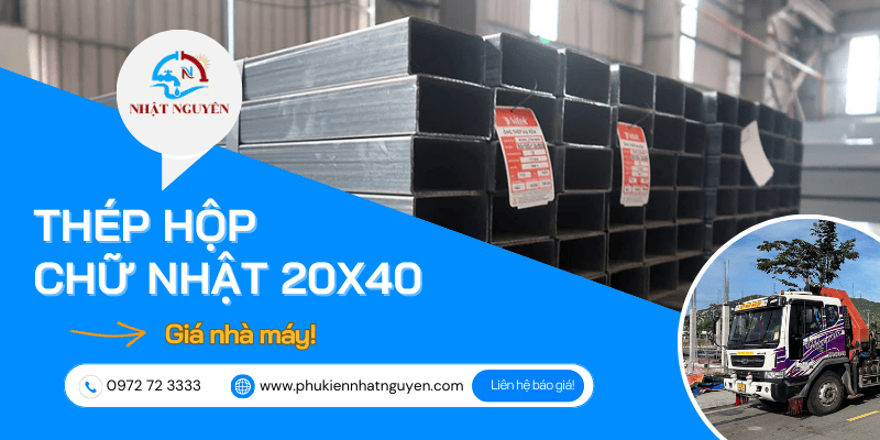 thép hộp 20x40 chính hãng giá cực tốt