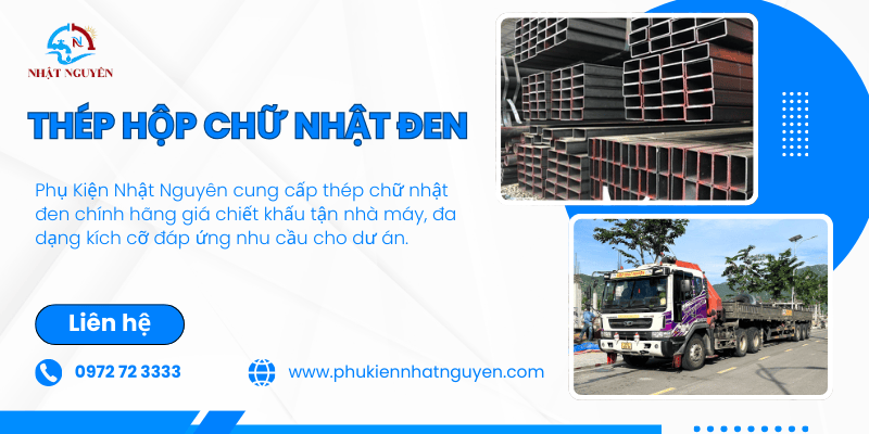 Thép hộp chữ nhật đen chính hãng