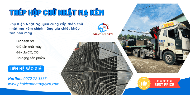 Thép hộp chữ nhật mạ kẽm giá cực tốt