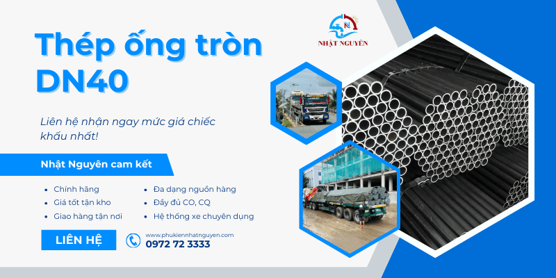 Thép ống tròn DN40 giá tốt
