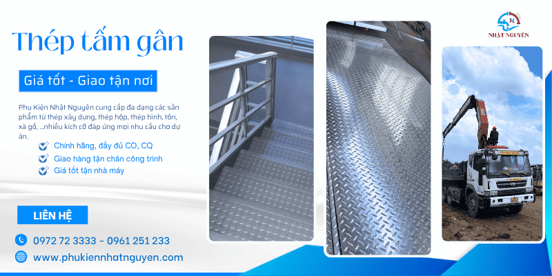 Thép tấm gân chính hãng giá tốt nhà máy