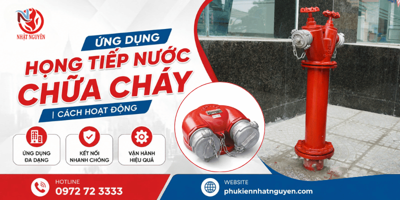 Ứng dụng họng tiếp nước chữa cháy mới nhất
