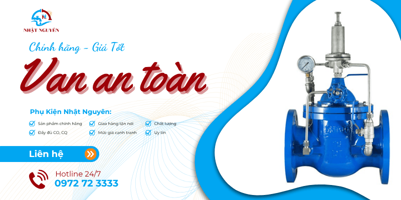 Van an toàn chính hãng, giá tốt, giao hàng nhanh chóng