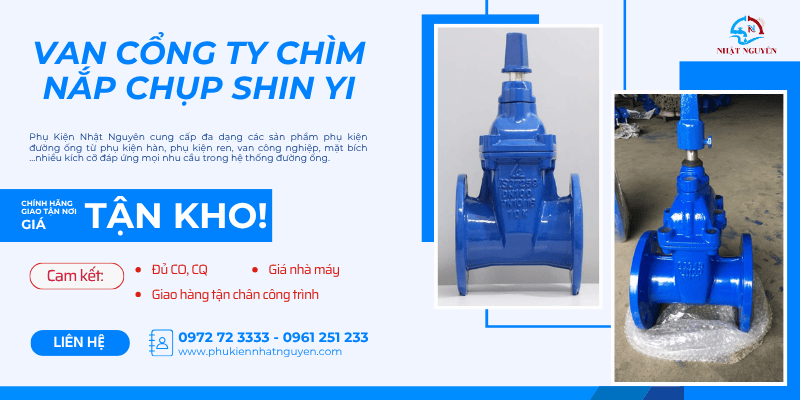 Van cổng ty chìm nắp chụp Shin Yi